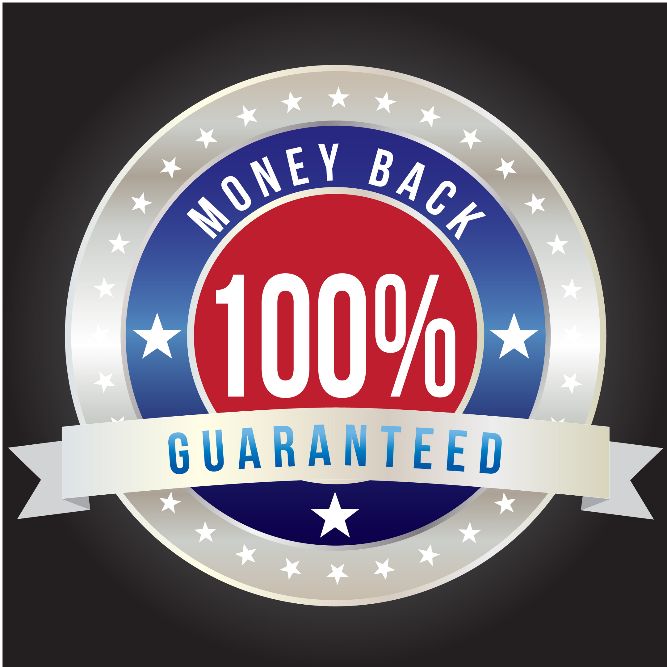 100 Percent Money Back Guarantee